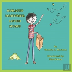 Bertrand.pt - Horatio Mortimer Loved Music