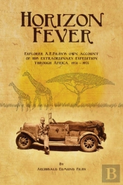 Horizon Fever I: Explorer A E Filby'S Ow