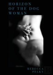 Horizon Of The Dog Woman