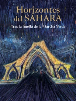 Bertrand.pt - Horizons Del Sáhara : Tras La Huella De La Marcha Verde