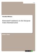 Horizontal Consistency In The European Union External Action