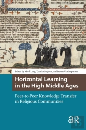 Horizontal Learning In The High Middle Ages