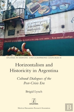 Bertrand.pt - Horizontalism And Historicity In Argentina