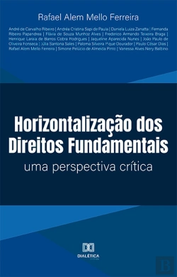Bertrand.pt - Horizontalização Dos Direitos Fundamentais