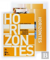 Horizontes. Español Nueva. Lengua. Gu¡A Didáctica