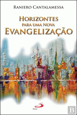 Bertrand.pt - Horizontes para uma nova Evangelização