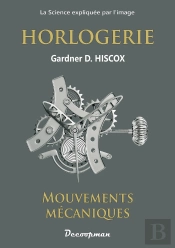 Horlogerie : Mouvements Mécaniques