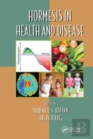 Hormesis In Health And Disease