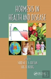 Hormesis In Health And Disease