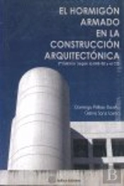 Hormigon Armado En La Construccion Arquitectonica, El