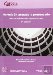 Hormigón Armado Y Pretensado. Concreto Reforzado Y Preesforzado. 2ª Edición