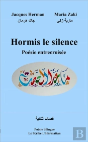 Hormis Le Silence ; Poésie Entrecroisée