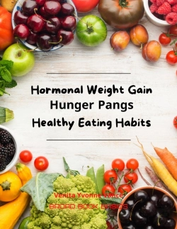 Bertrand.pt - Hormonal Weight Gain - Hunger Pangs - Healthy Eating Habits