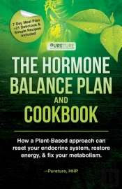 Hormone Balance Plan And Cookbook