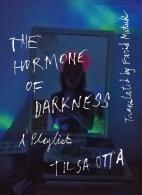 Hormone Of Darkness