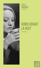 Horn Venait La Nuit