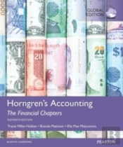 Horngren'S Accounting, The Managerial Chapters And The Financial Chapters, Global Edition