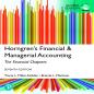 Horngren'S Financial & Managerial Accounting, The Financial Chapters, Global Edition