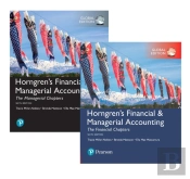 Horngren'S Financial & Managerial Accounting, The Managerial Chapters + The Financial Chapters, Global Edition