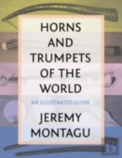 Horns And Trumpets Of The World