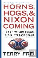 Horns, Hogs, And Nixon Coming