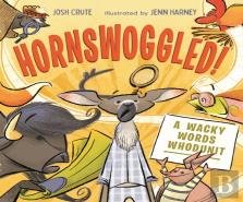 Hornswoggled!