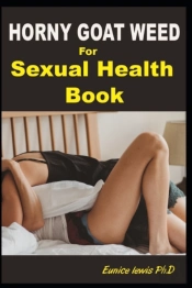 Horny Goat Weed For Sexual Health Book