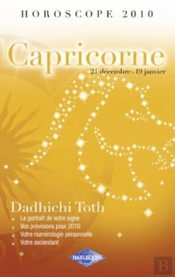 Bertrand.pt - Horoscope 2010 ; Capricorne ; 21 Décembre - 19 Janvier