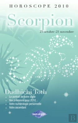 Bertrand.pt - Horoscope 2010 ; Scorpion ; 23 Octobre - 21 Novembre