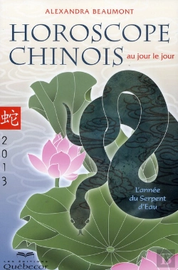 Bertrand.pt - Horoscope Chinois 2013 Au Jour Le Jour