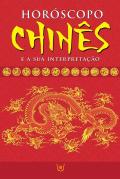 Horóscopo Chinês e a Sua Interpretação