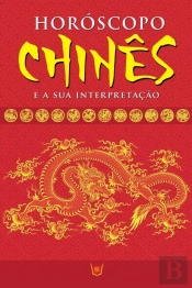 Horóscopo Chinês e a Sua Interpretação