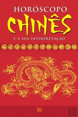 Bertrand.pt - Horóscopo Chinês e a Sua Interpretação