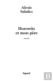 Horowitz Et Mon Pere