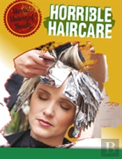 Horrible Haircare