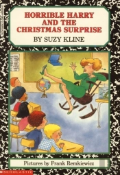 Horrible Harry And The Christmas Surprise