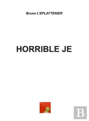 Horrible Je