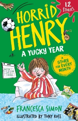 Bertrand.pt - Horrid Henry: A Yucky Year