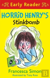 Horrid Henry Early Reader: Horrid Henry'S Stinkbomb