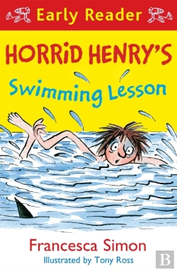 Bertrand.pt - Horrid Henry Early Reader: Horrid Henry'S Swimming Lesson