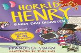 Horrid Henry: Rainy Day Disaster