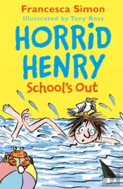 Horrid Henry School'S Out