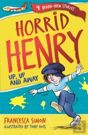 Horrid Henry: Up, Up And Away