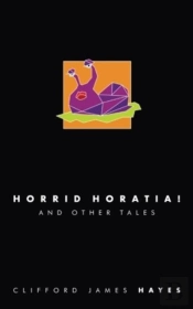 Horrid Horatia! (Special Edition)