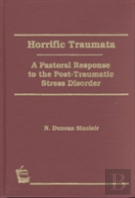 Horrific Traumata