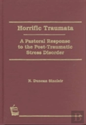 Horrific Traumata