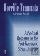 Horrific Traumata