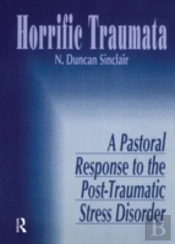 Horrific Traumata