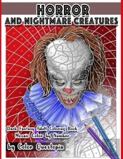 Horror And Nightmare Creatures Mosaic Color By Number Dark Fantasy Adult Coloring Book