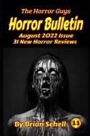 Horror Bulletin Monthly August 2022